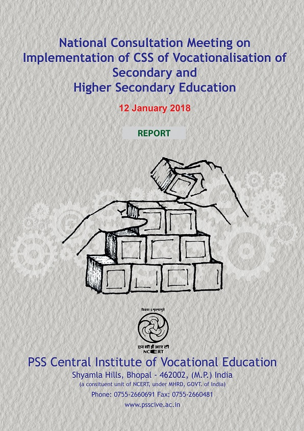 National Consultation Meeting on Implementation of CSS of Vocationalisation of Secondary and Higher Secondary Education